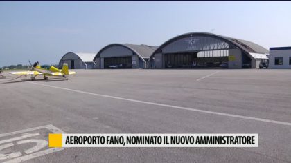 Aeroporto di Fano, nominato il nuovo amministratore – VIDEO item-thumbnail