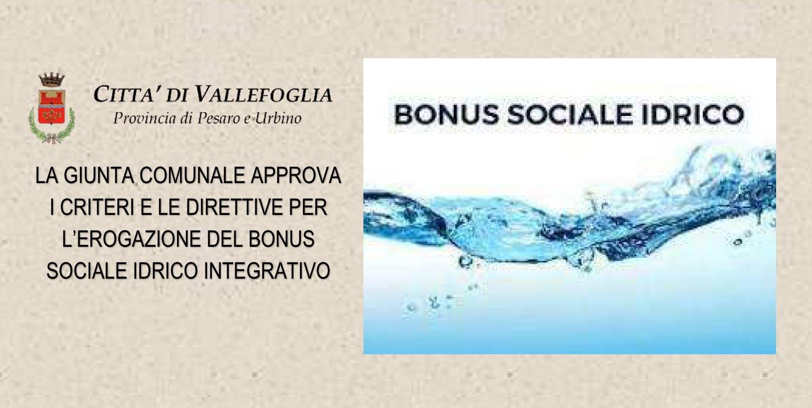 Bonus Sociale Idrico Integrativo: A Vallefoglia Approvati I Criteri E ...